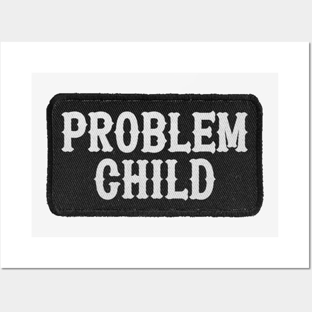 Problem Child Wall Art by darklordpug